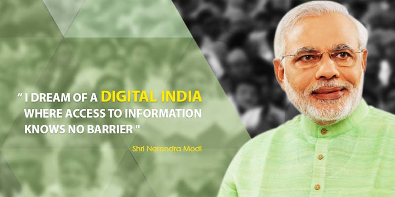 Digital India - Dream of Shri Narendra Modi